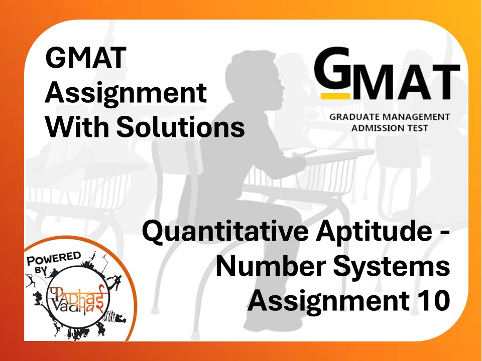 GMAT Quantitative - Number systems (10)