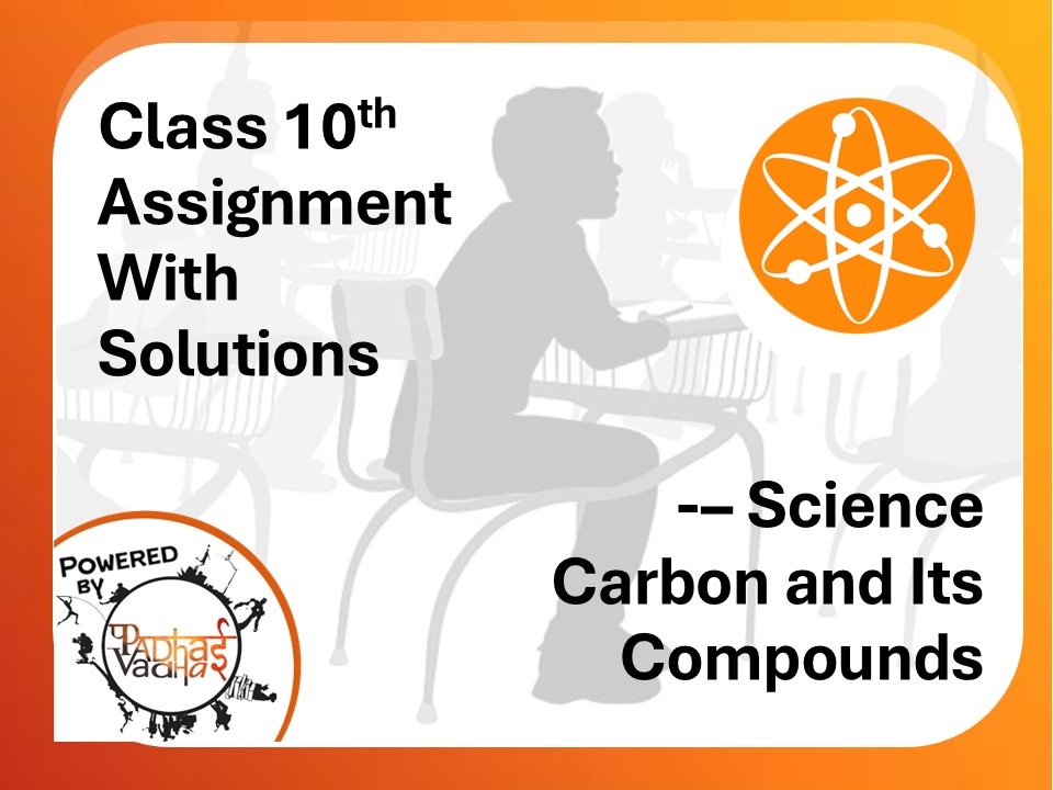Class 10th Carbon and Its Compounds