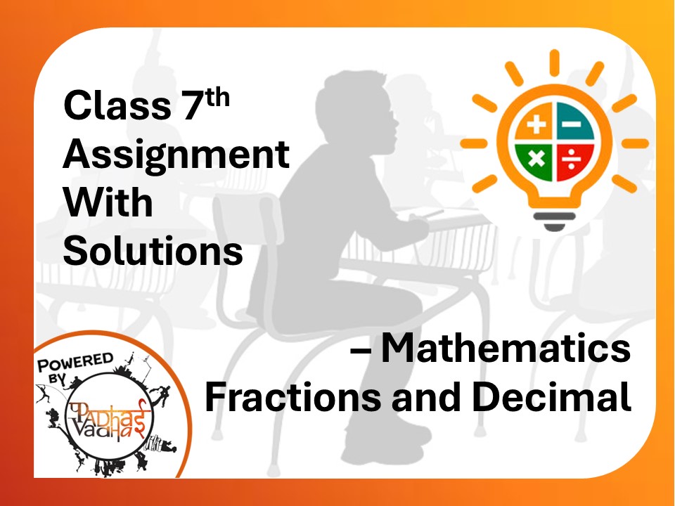 Class 7th Fractions and Decimals
