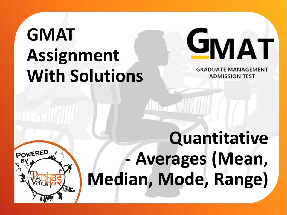 GMAT Quantitative - Averages (Arithmetic mean),Median,Mode,Range