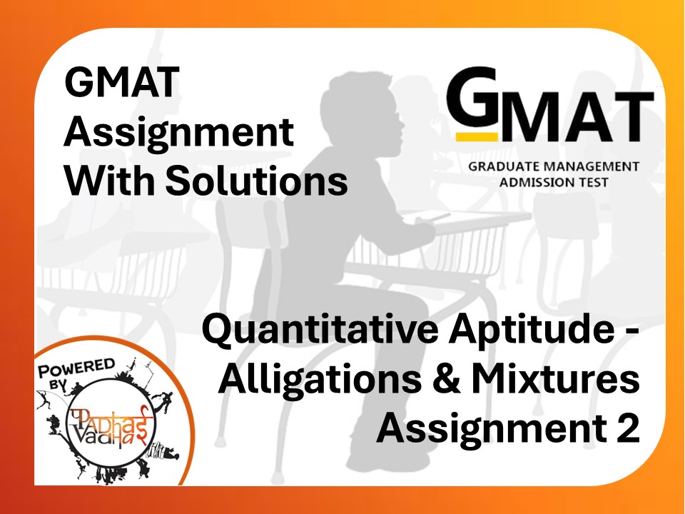 GMAT Quantitative - Alligations and Mixtures (2)