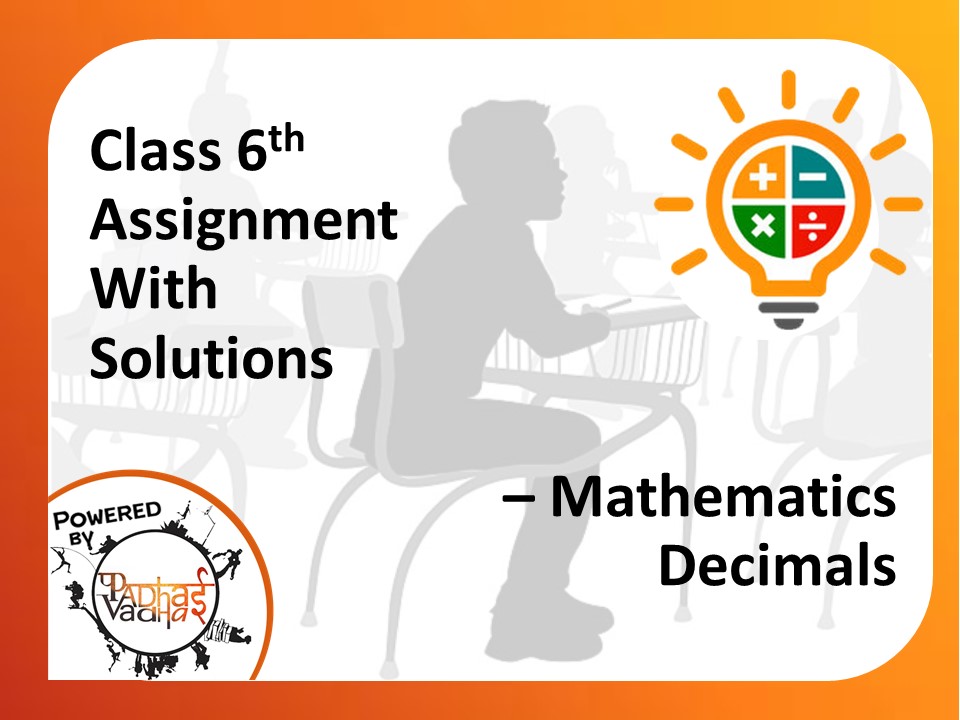 Class 6th Maths - Decimals